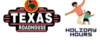 Texas Roadhouse Hours