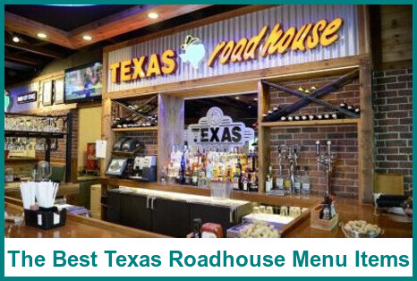 Best Texas Roadhouse Menu Items