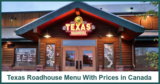 Texas Roadhouse Menu in Canada