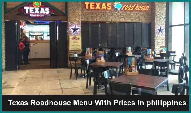 Texas Roadhouse Menu in philippines