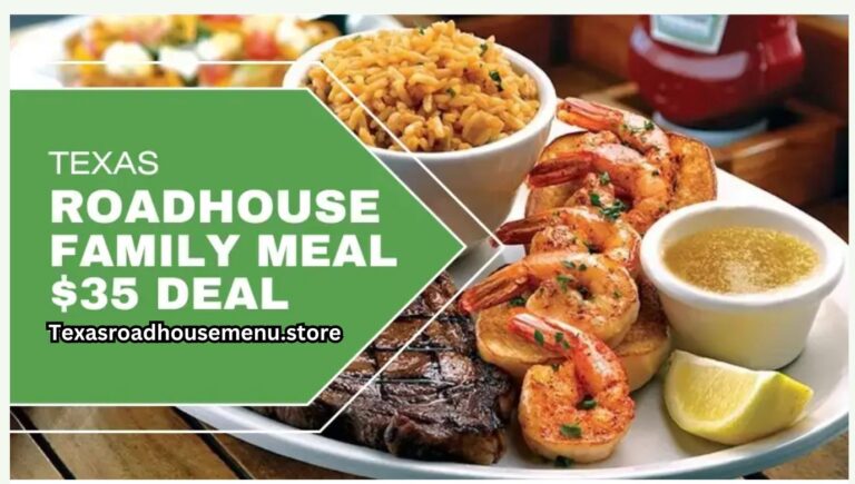 Texas Roadhouse Family Meals $35 Deal